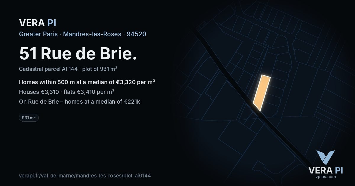 51 Rue de Brie, Mandres-les-Roses at night – the plot lit, the parcels around coloured by the prices near them