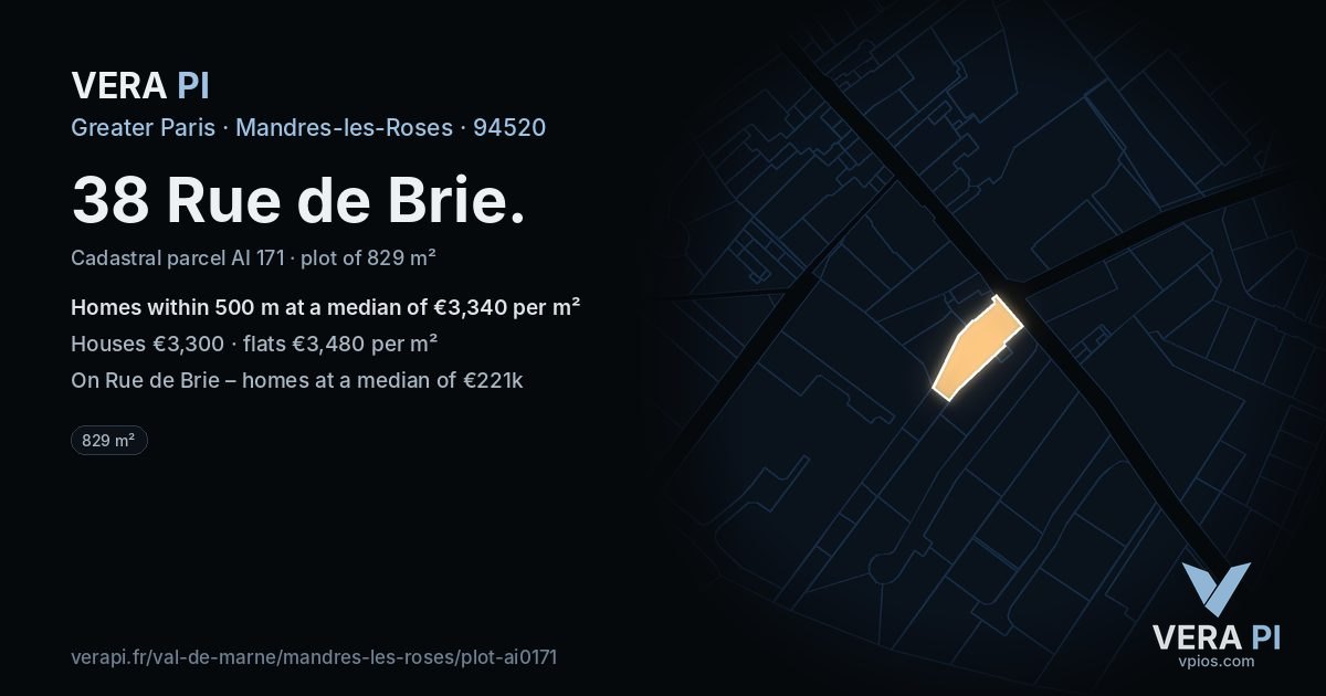 38 Rue de Brie, Mandres-les-Roses at night – the plot lit, the parcels around coloured by the prices near them