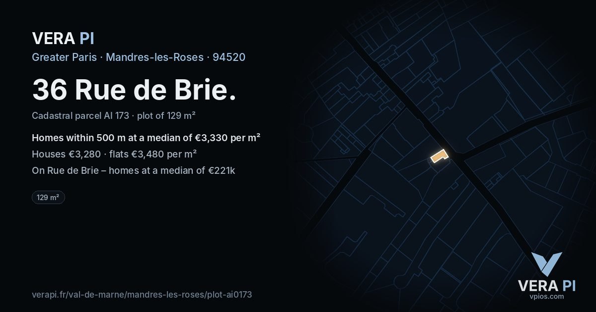 36 Rue de Brie, Mandres-les-Roses at night – the plot lit, the parcels around coloured by the prices near them