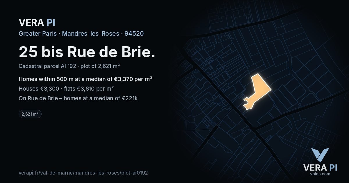 25 bis Rue de Brie, Mandres-les-Roses at night – the plot lit, the parcels around coloured by the prices near them