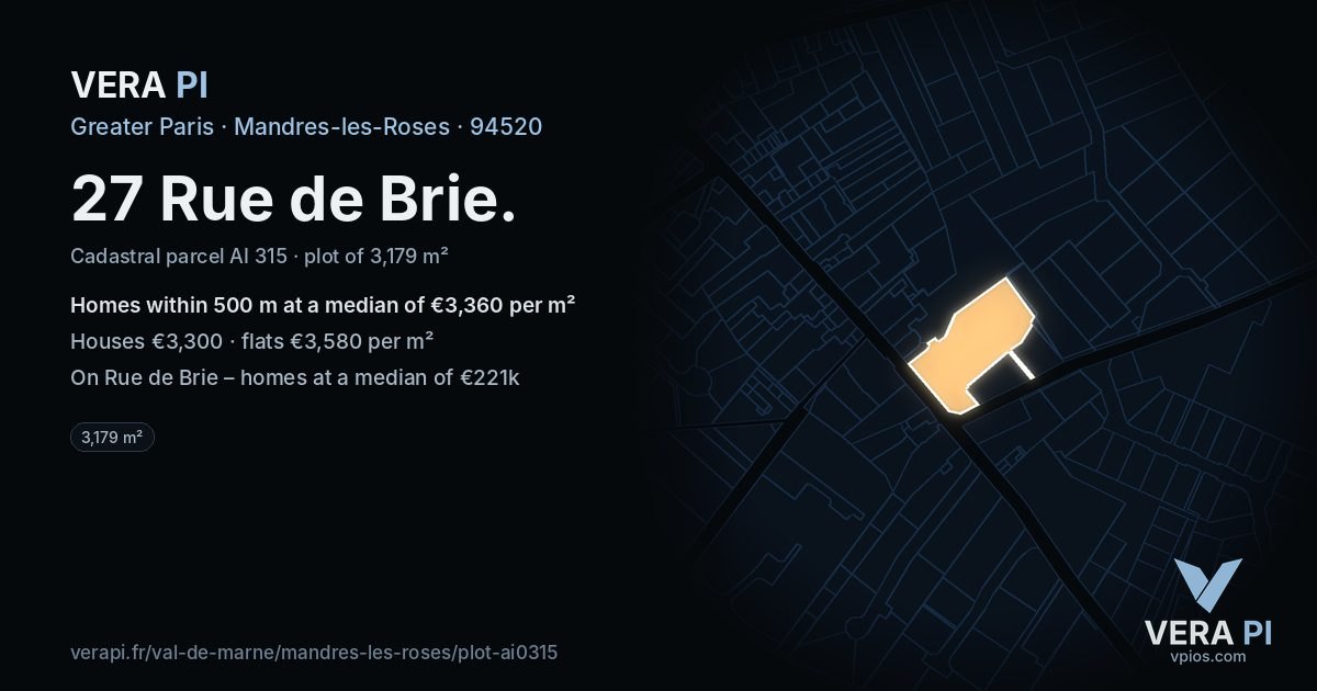 27 Rue de Brie, Mandres-les-Roses at night – the plot lit, the parcels around coloured by the prices near them