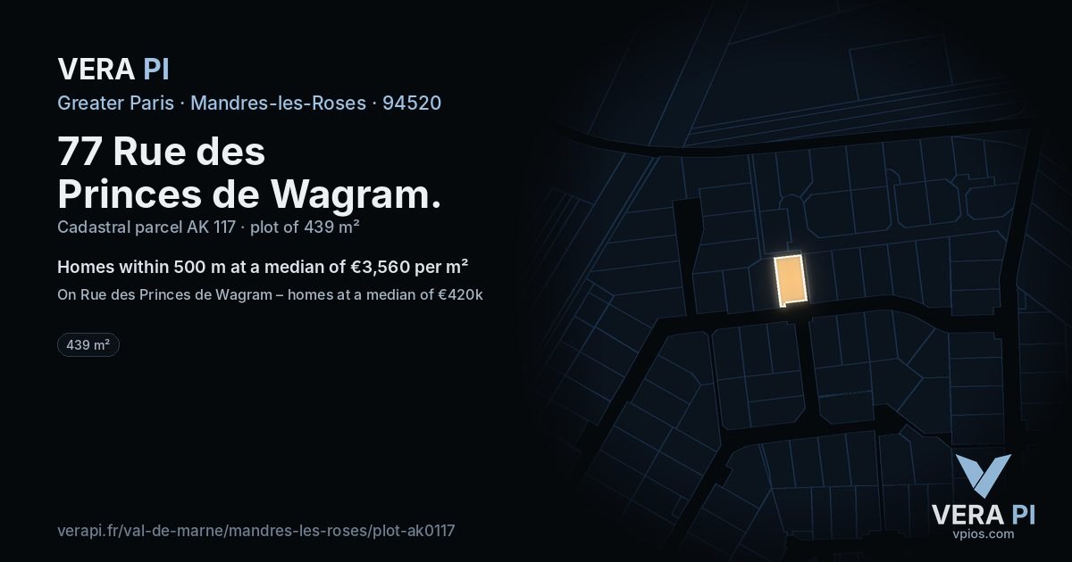 77 Rue des Princes de Wagram, Mandres-les-Roses at night – the plot lit, the parcels around coloured by the prices near them