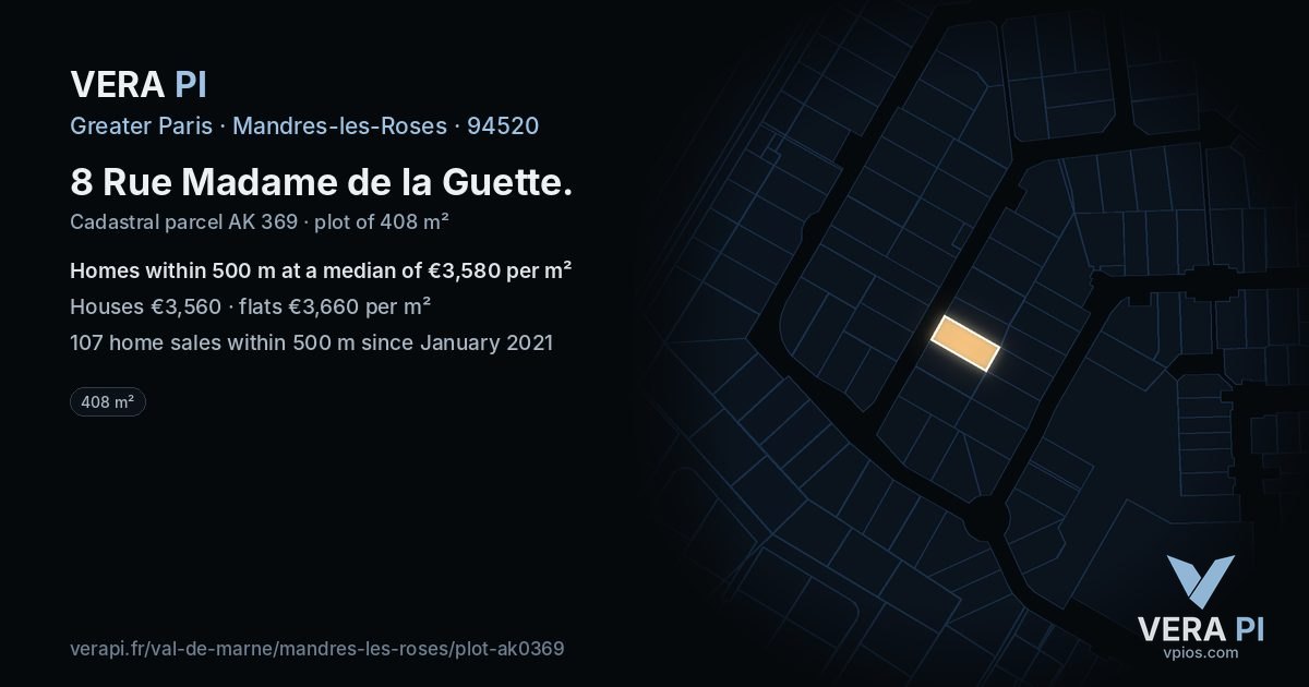 8 Rue Madame de la Guette, Mandres-les-Roses at night – the plot lit, the parcels around coloured by the prices near them