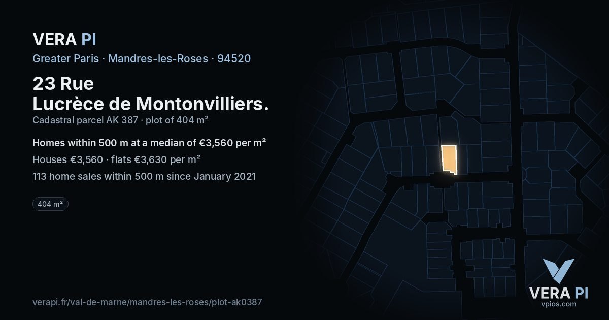23 Rue Lucrèce de Montonvilliers, Mandres-les-Roses at night – the plot lit, the parcels around coloured by the prices near them