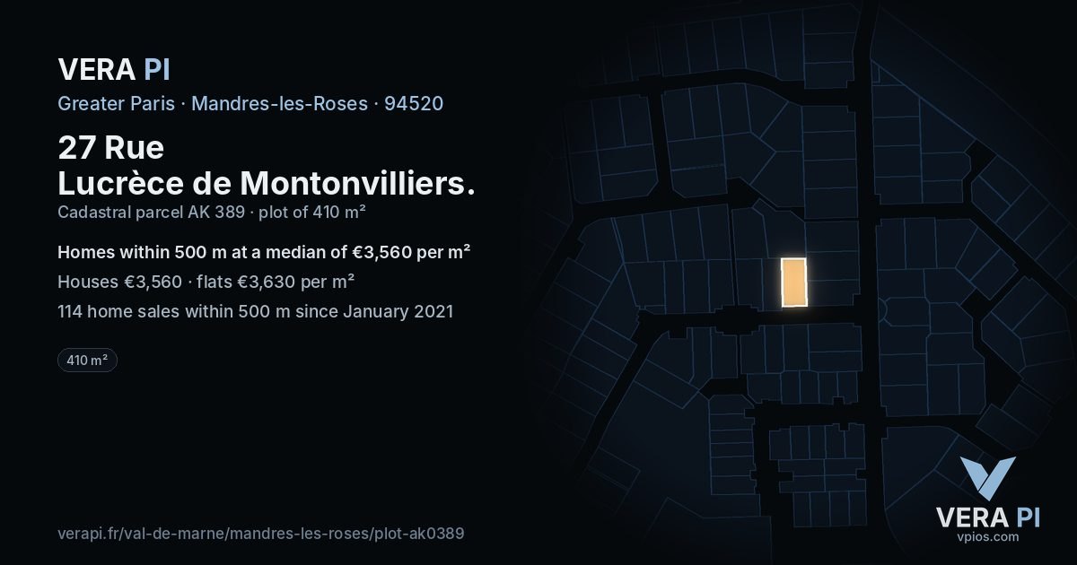 27 Rue Lucrèce de Montonvilliers, Mandres-les-Roses at night – the plot lit, the parcels around coloured by the prices near them