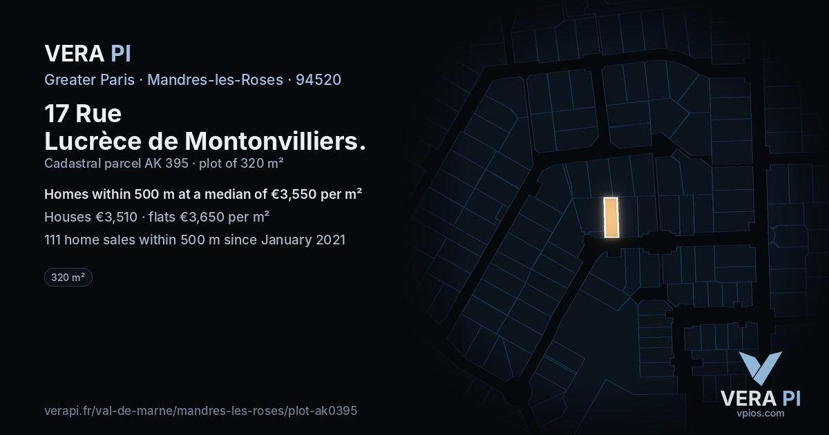 17 Rue Lucrèce de Montonvilliers, Mandres-les-Roses at night – the plot lit, the parcels around coloured by the prices near them