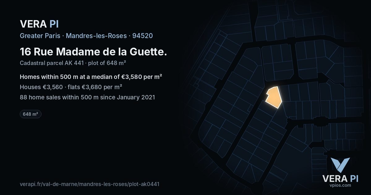 16 Rue Madame de la Guette, Mandres-les-Roses at night – the plot lit, the parcels around coloured by the prices near them