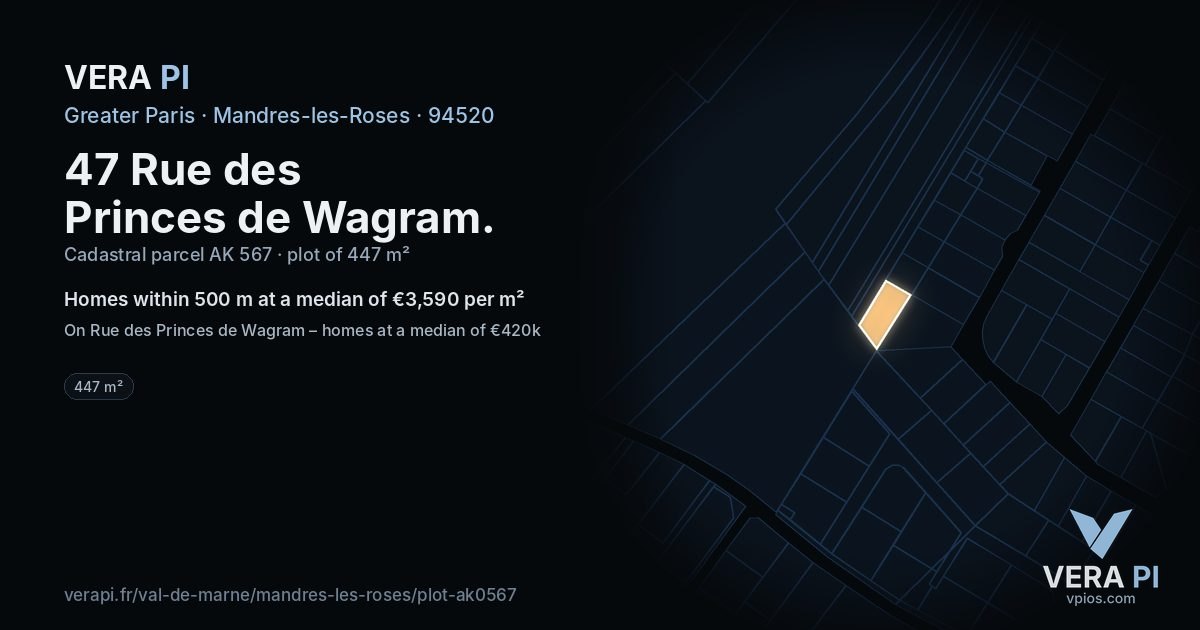 47 Rue des Princes de Wagram, Mandres-les-Roses at night – the plot lit, the parcels around coloured by the prices near them