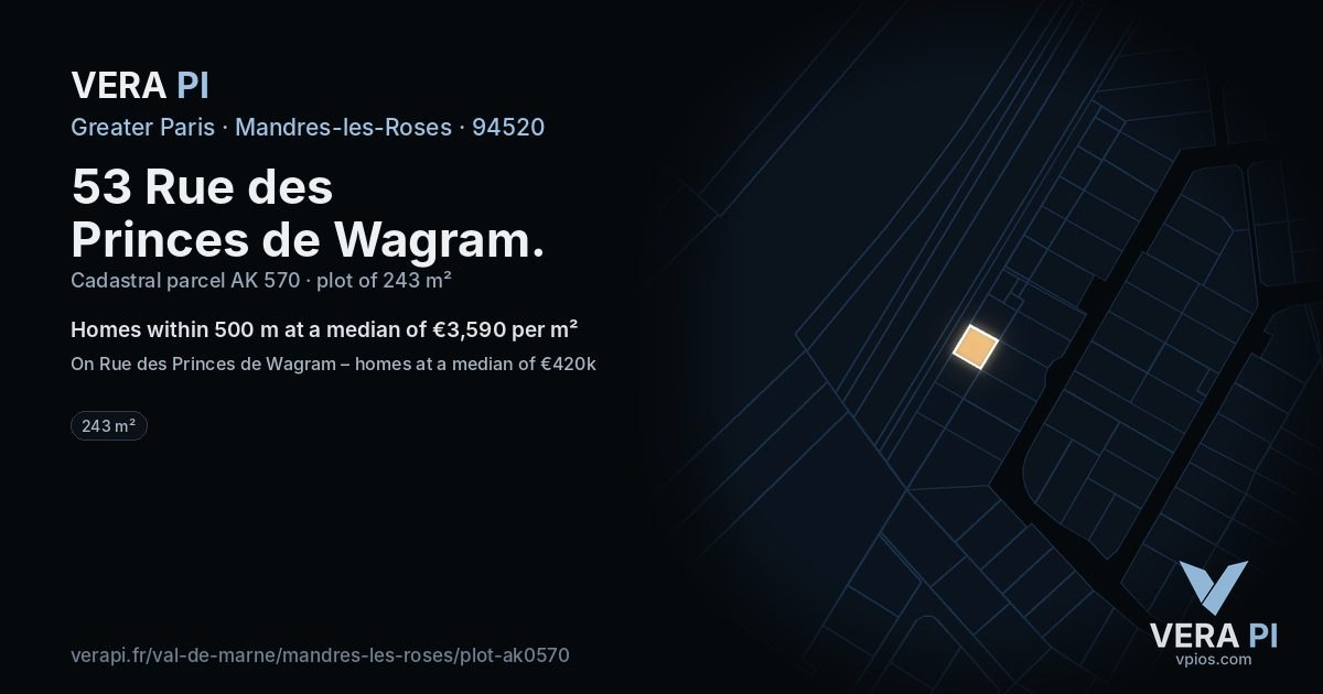 53 Rue des Princes de Wagram, Mandres-les-Roses at night – the plot lit, the parcels around coloured by the prices near them