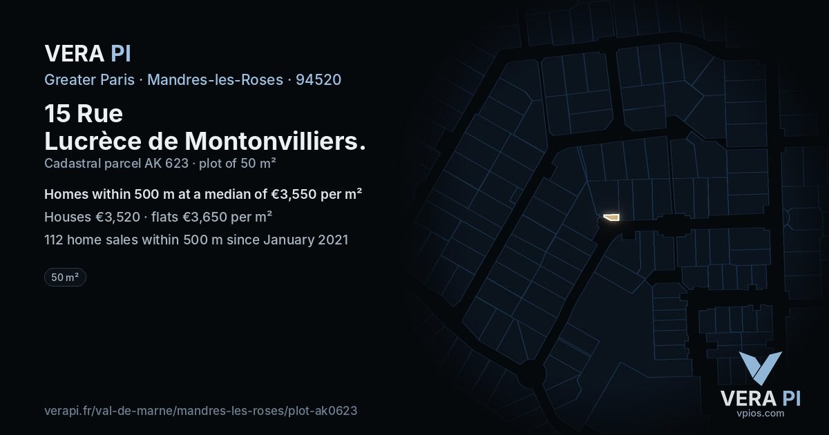 15 Rue Lucrèce de Montonvilliers, Mandres-les-Roses at night – the plot lit, the parcels around coloured by the prices near them