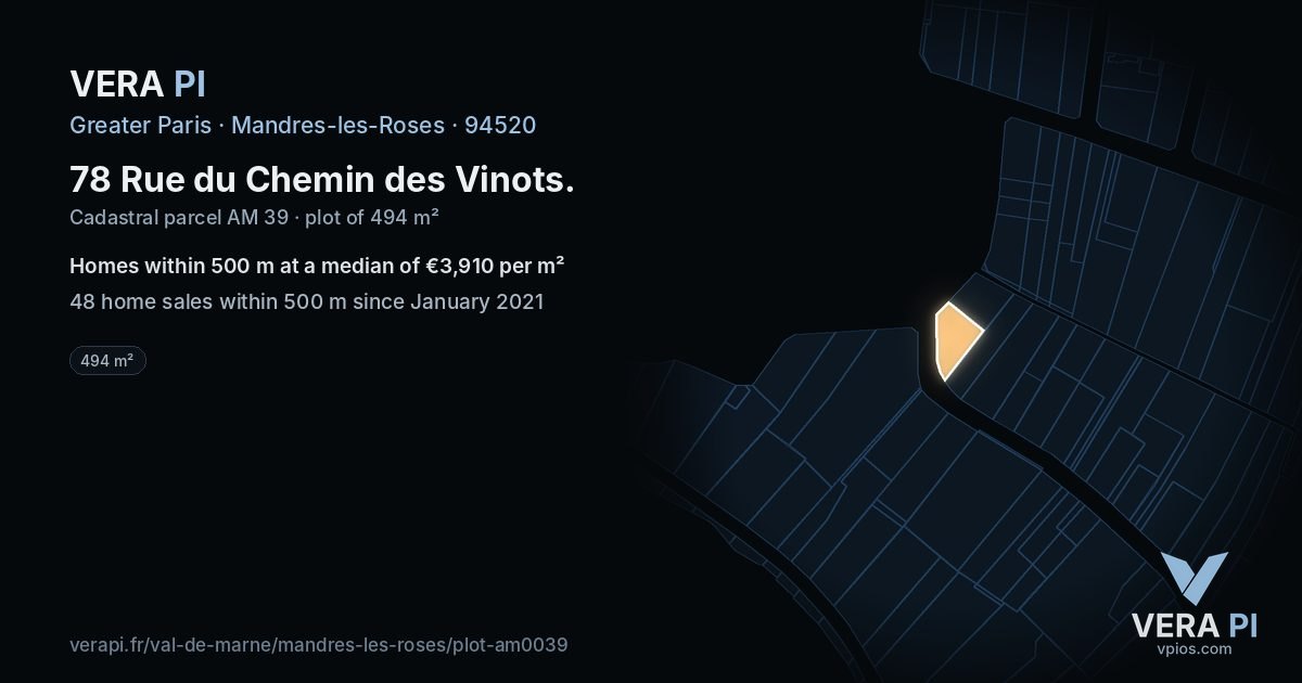78 Rue du Chemin des Vinots, Mandres-les-Roses at night – the plot lit, the parcels around coloured by the prices near them