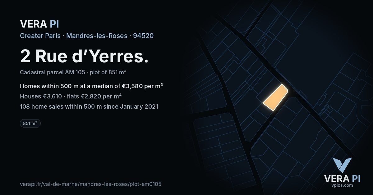 2 Rue d’Yerres, Mandres-les-Roses at night – the plot lit, the parcels around coloured by the prices near them