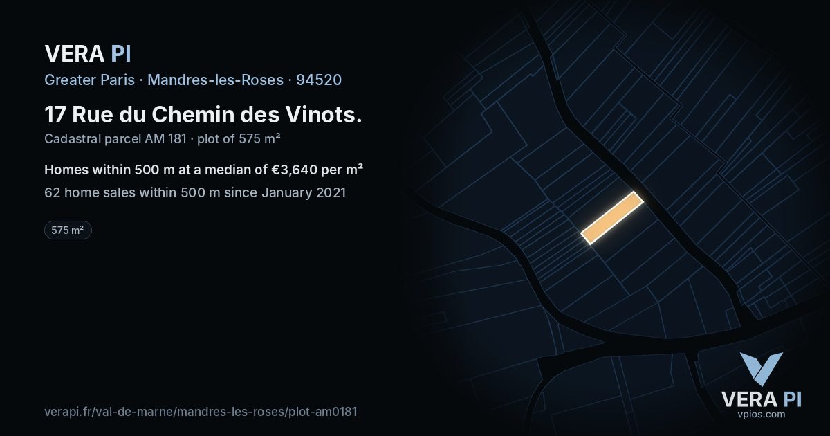 17 Rue du Chemin des Vinots, Mandres-les-Roses at night – the plot lit, the parcels around coloured by the prices near them