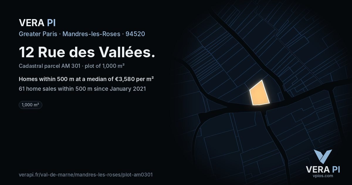 12 Rue des Vallées, Mandres-les-Roses at night – the plot lit, the parcels around coloured by the prices near them