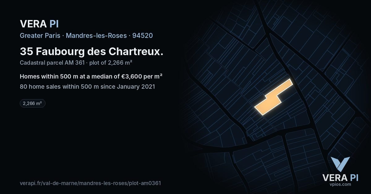 35 Faubourg des Chartreux, Mandres-les-Roses at night – the plot lit, the parcels around coloured by the prices near them
