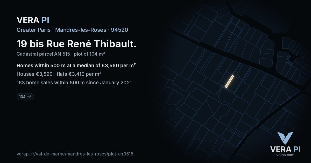 19 bis Rue René Thibault, Mandres-les-Roses at night – the plot lit, the parcels around coloured by the prices near them