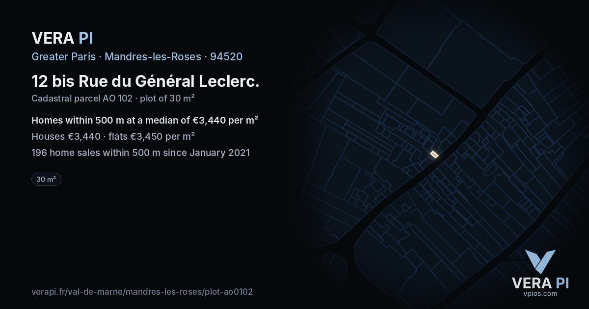 12 bis Rue du Général Leclerc, Mandres-les-Roses at night – the plot lit, the parcels around coloured by the prices near them
