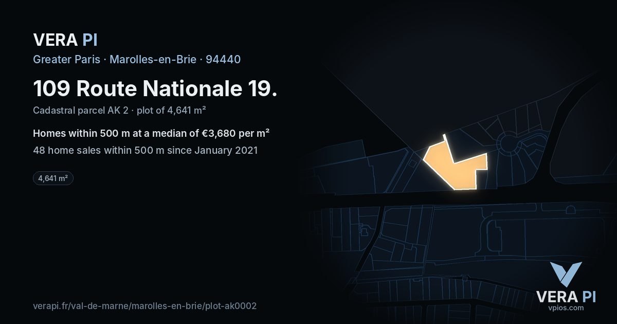 109 Route Nationale 19, Marolles-en-Brie at night – the plot lit, the parcels around coloured by the prices near them