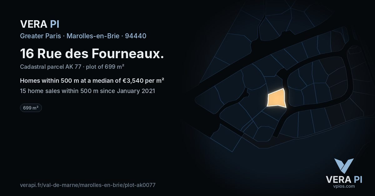 16 Rue des Fourneaux, Marolles-en-Brie at night – the plot lit, the parcels around coloured by the prices near them