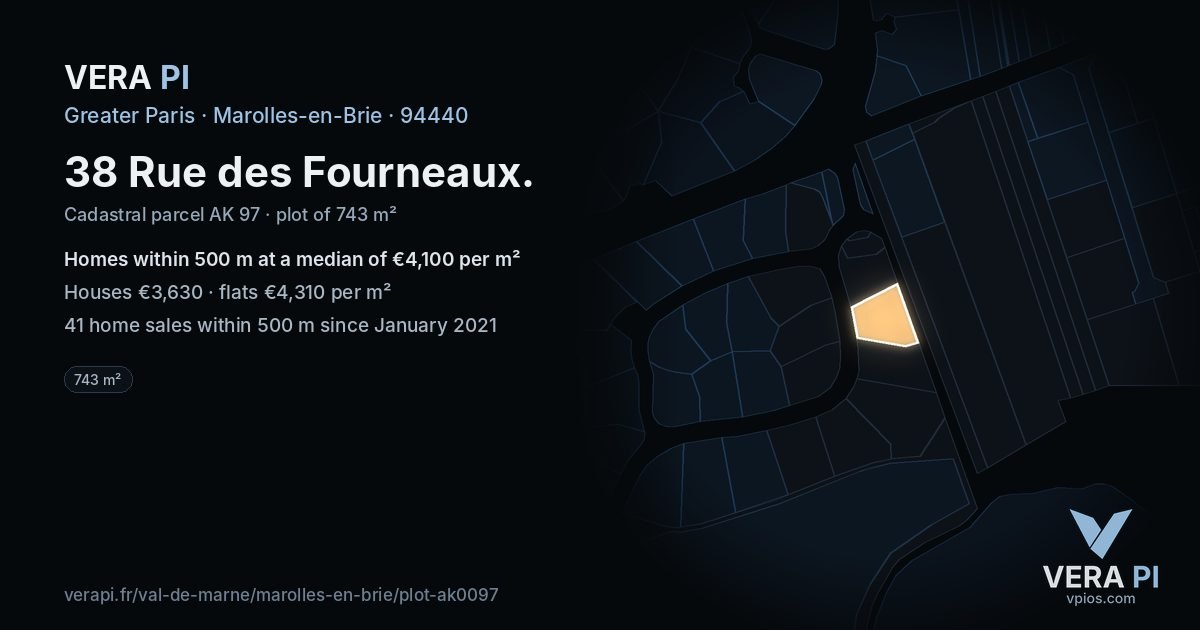 38 Rue des Fourneaux, Marolles-en-Brie at night – the plot lit, the parcels around coloured by the prices near them