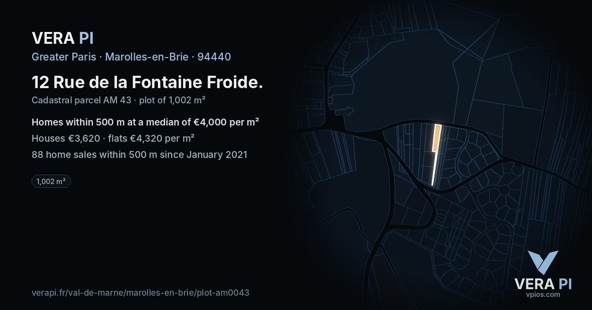 12 Rue de la Fontaine Froide, Marolles-en-Brie at night – the plot lit, the parcels around coloured by the prices near them