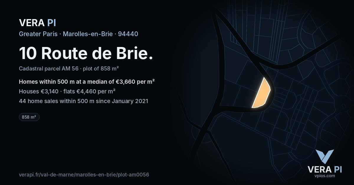 10 Route de Brie, Marolles-en-Brie at night – the plot lit, the parcels around coloured by the prices near them