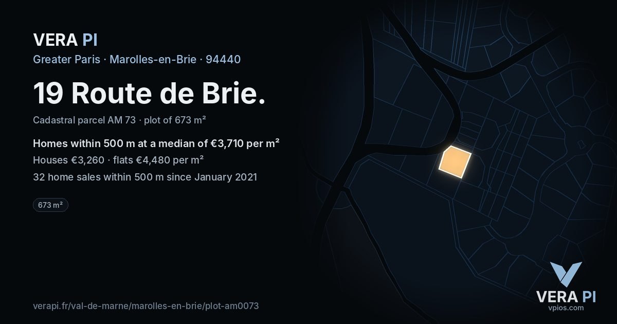 19 Route de Brie, Marolles-en-Brie at night – the plot lit, the parcels around coloured by the prices near them