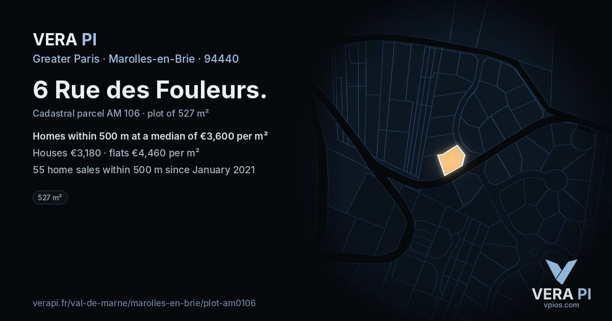 6 Rue des Fouleurs, Marolles-en-Brie at night – the plot lit, the parcels around coloured by the prices near them