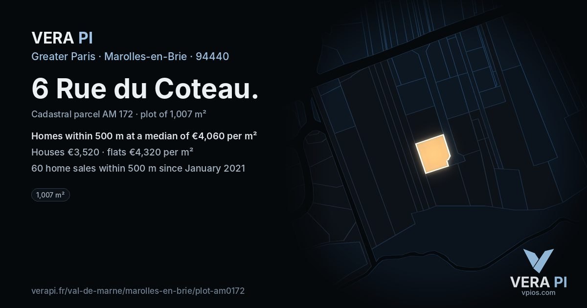 6 Rue du Coteau, Marolles-en-Brie at night – the plot lit, the parcels around coloured by the prices near them