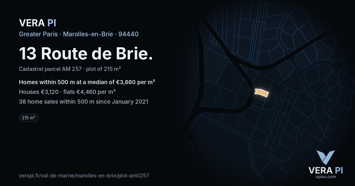 13 Route de Brie, Marolles-en-Brie at night – the plot lit, the parcels around coloured by the prices near them