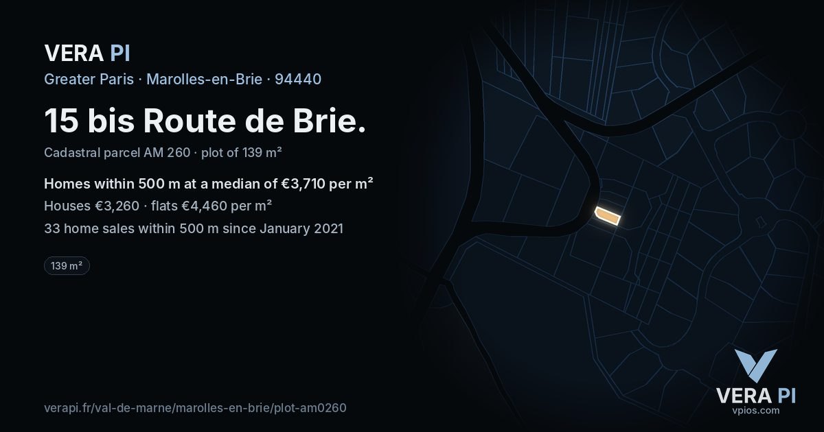 15 bis Route de Brie, Marolles-en-Brie at night – the plot lit, the parcels around coloured by the prices near them
