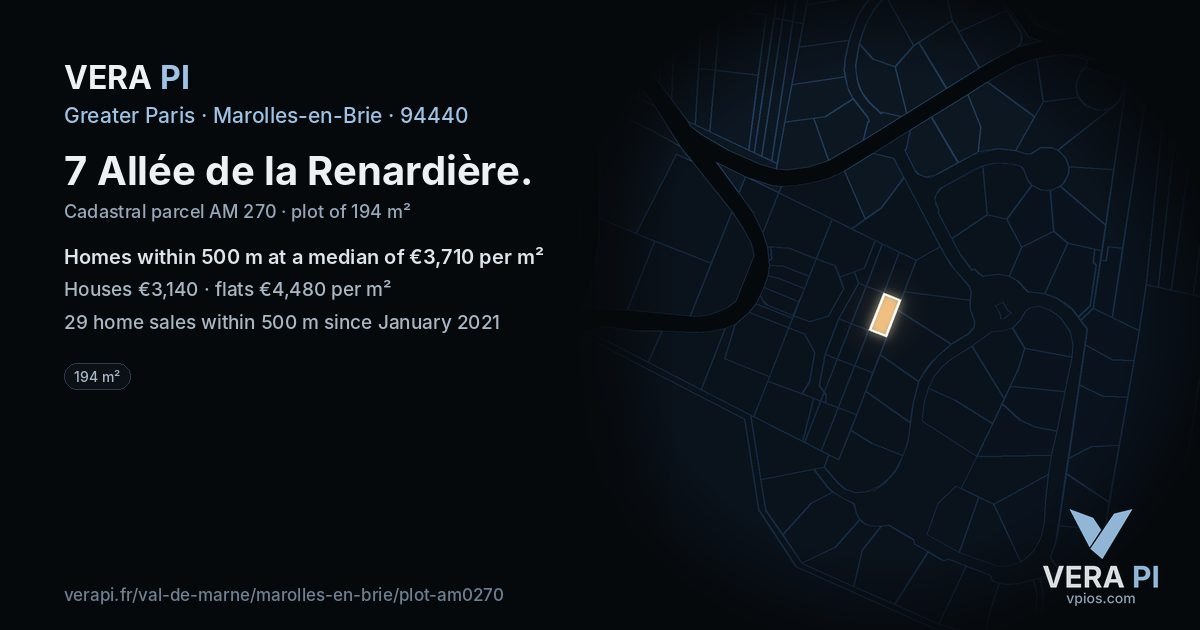 7 Allée de la Renardière, Marolles-en-Brie at night – the plot lit, the parcels around coloured by the prices near them