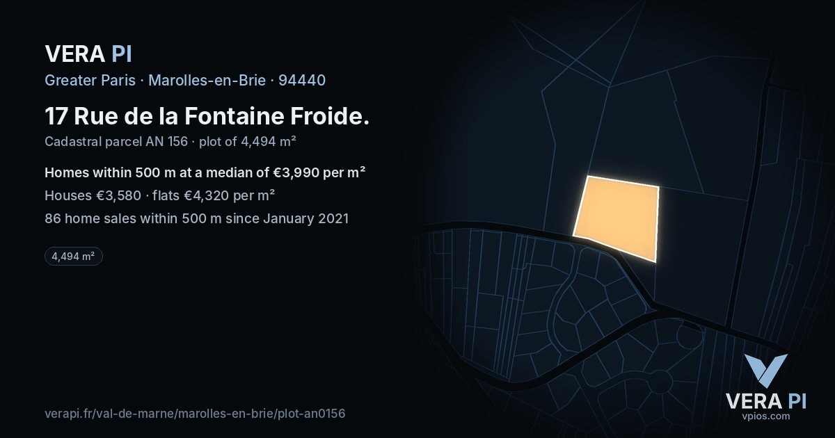 17 Rue de la Fontaine Froide, Marolles-en-Brie at night – the plot lit, the parcels around coloured by the prices near them