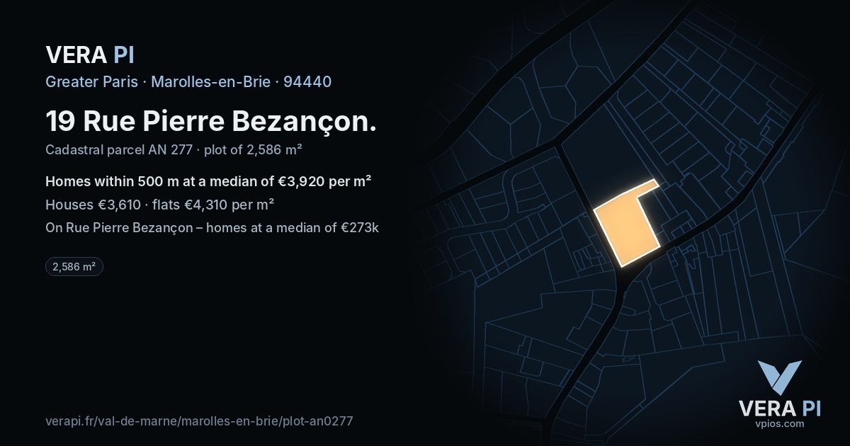 19 Rue Pierre Bezançon, Marolles-en-Brie at night – the plot lit, the parcels around coloured by the prices near them