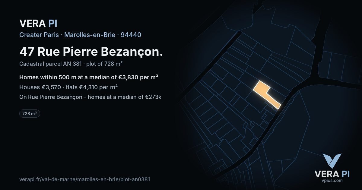 47 Rue Pierre Bezançon, Marolles-en-Brie at night – the plot lit, the parcels around coloured by the prices near them