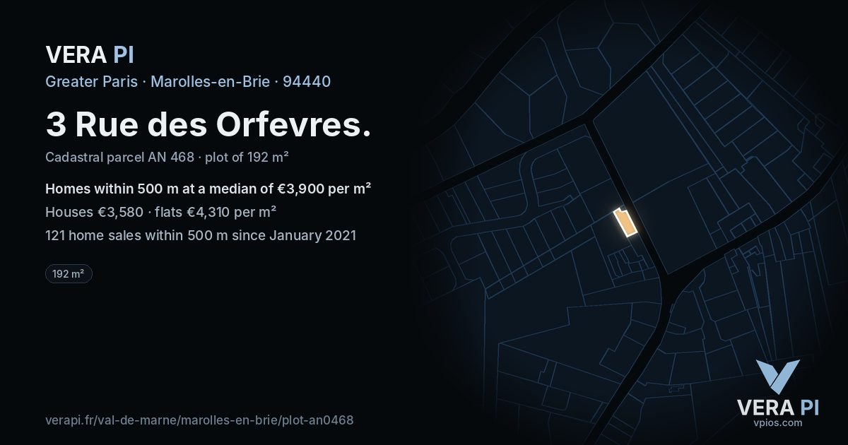 3 Rue des Orfevres, Marolles-en-Brie at night – the plot lit, the parcels around coloured by the prices near them