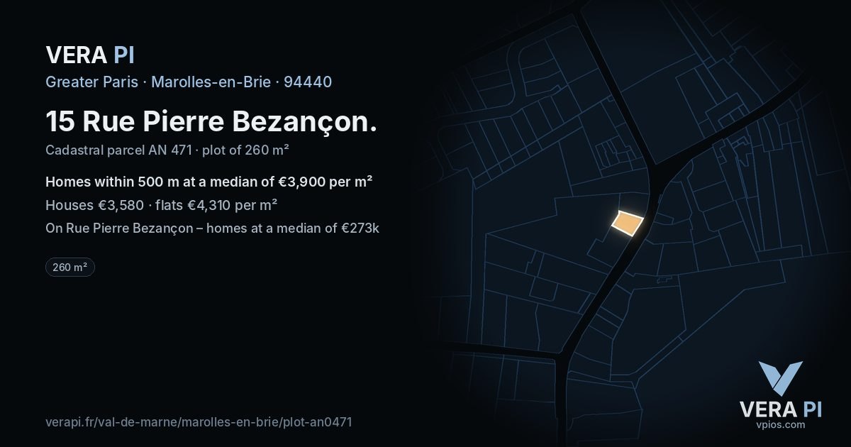 15 Rue Pierre Bezançon, Marolles-en-Brie at night – the plot lit, the parcels around coloured by the prices near them