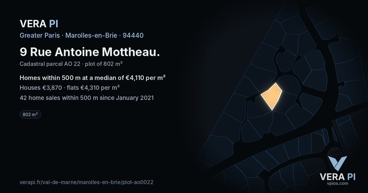 9 Rue Antoine Mottheau, Marolles-en-Brie at night – the plot lit, the parcels around coloured by the prices near them
