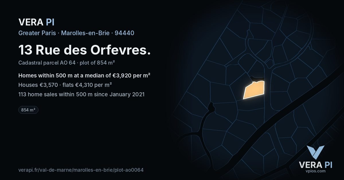 13 Rue des Orfevres, Marolles-en-Brie at night – the plot lit, the parcels around coloured by the prices near them