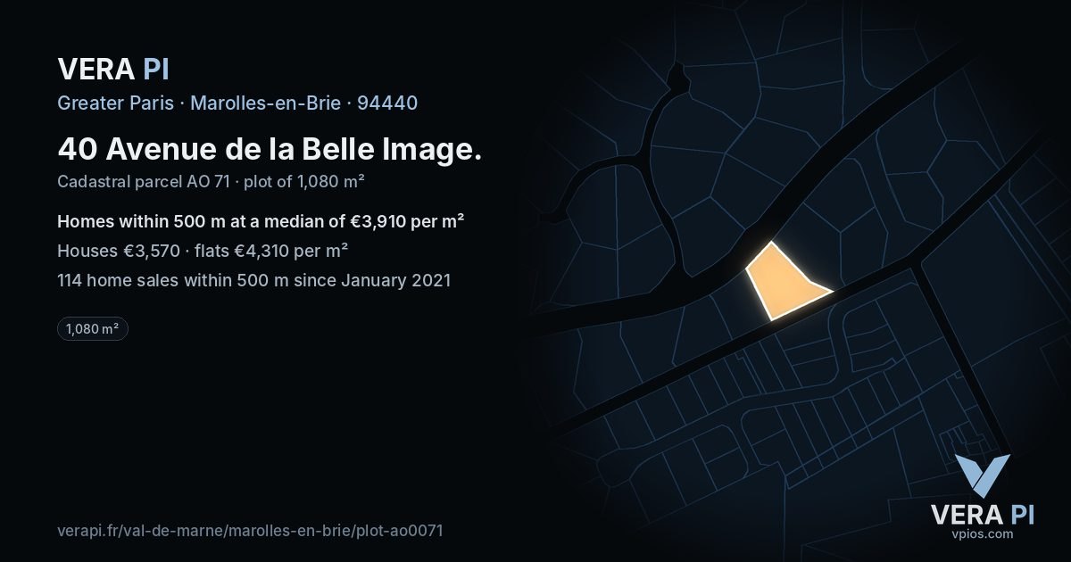 40 Avenue de la Belle Image, Marolles-en-Brie at night – the plot lit, the parcels around coloured by the prices near them