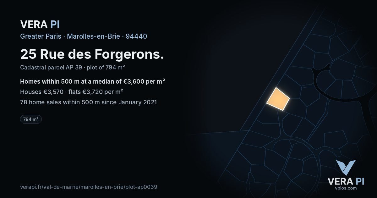25 Rue des Forgerons, Marolles-en-Brie at night – the plot lit, the parcels around coloured by the prices near them