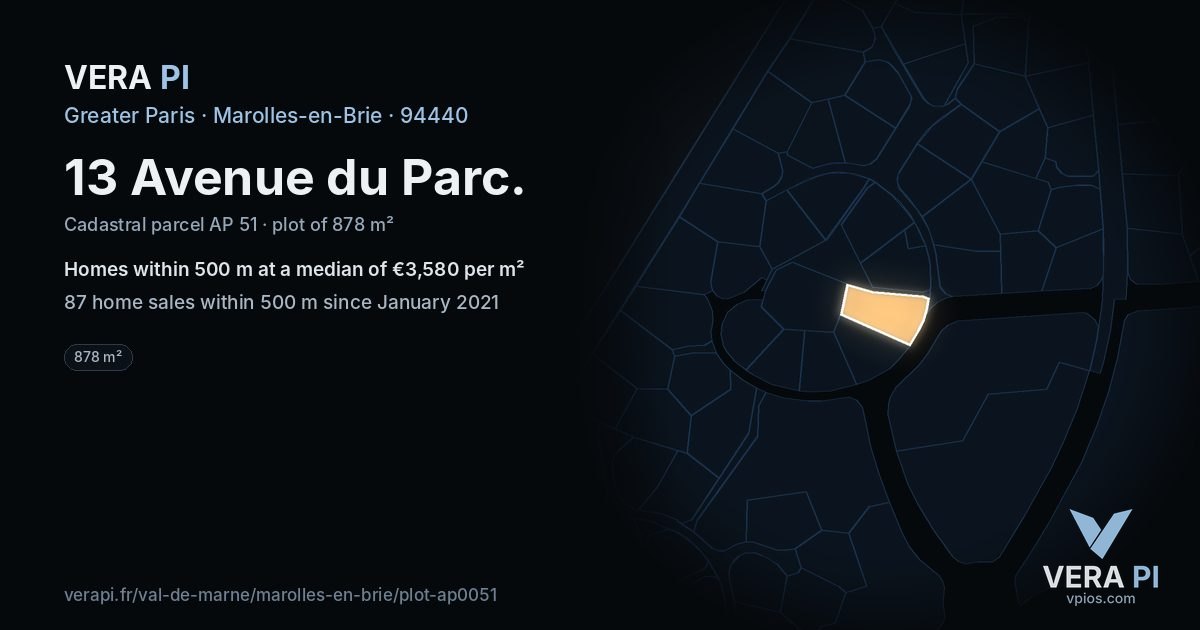 13 Avenue du Parc, Marolles-en-Brie at night – the plot lit, the parcels around coloured by the prices near them