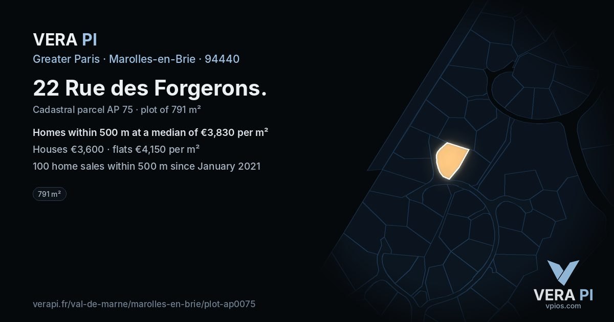 22 Rue des Forgerons, Marolles-en-Brie at night – the plot lit, the parcels around coloured by the prices near them