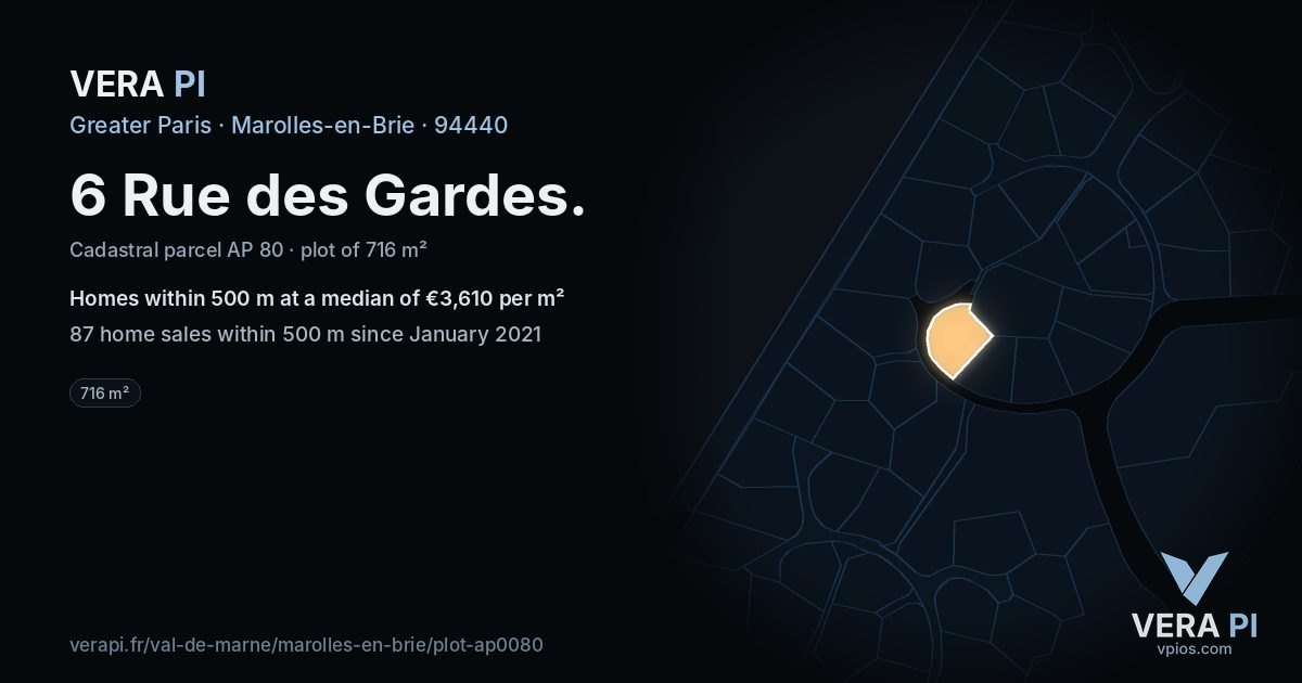 6 Rue des Gardes, Marolles-en-Brie at night – the plot lit, the parcels around coloured by the prices near them