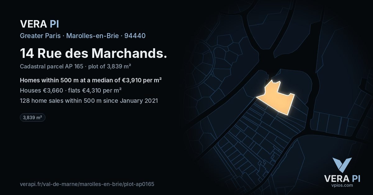 14 Rue des Marchands, Marolles-en-Brie at night – the plot lit, the parcels around coloured by the prices near them