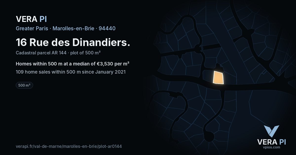 16 Rue des Dinandiers, Marolles-en-Brie at night – the plot lit, the parcels around coloured by the prices near them