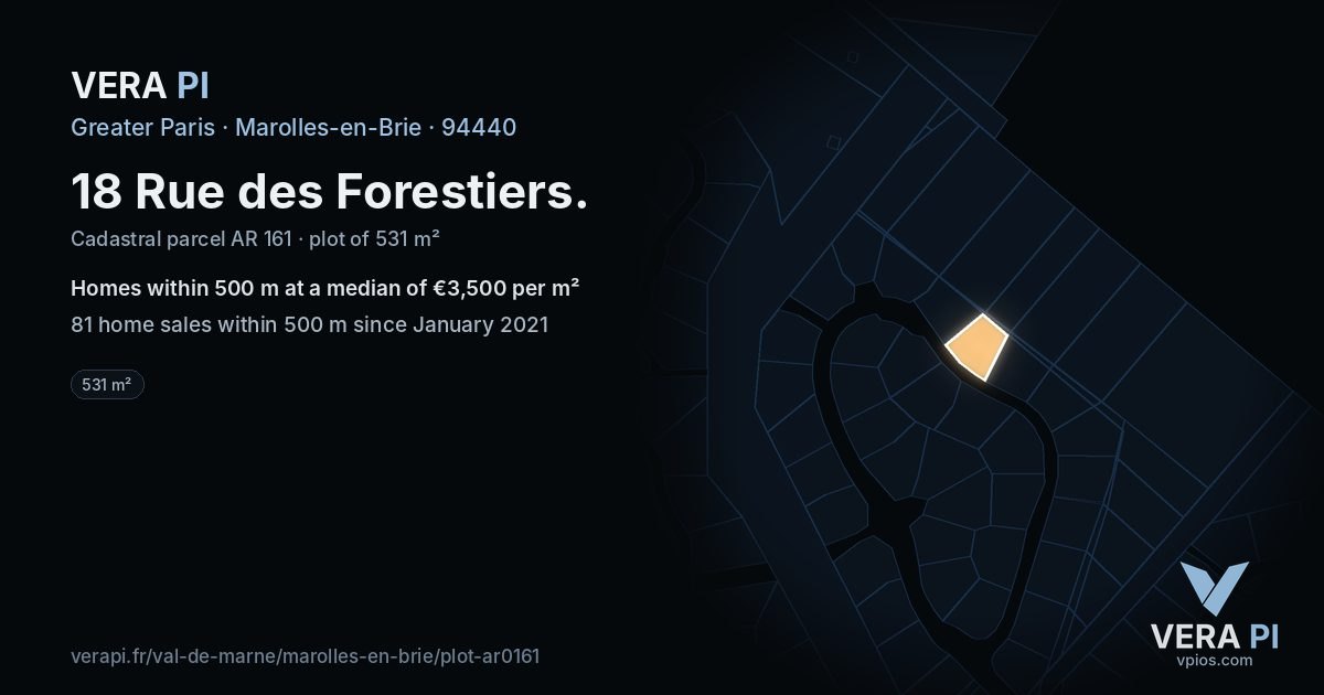 18 Rue des Forestiers, Marolles-en-Brie at night – the plot lit, the parcels around coloured by the prices near them