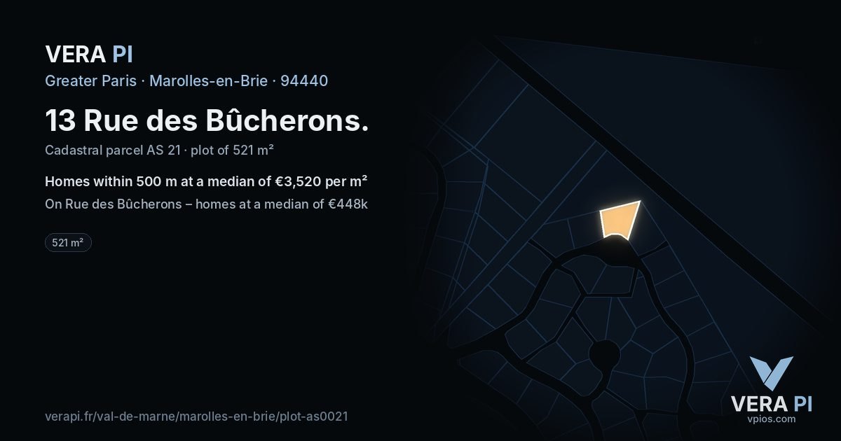 13 Rue des Bûcherons, Marolles-en-Brie at night – the plot lit, the parcels around coloured by the prices near them