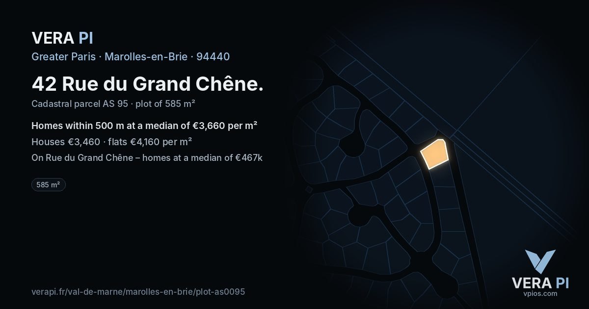 42 Rue du Grand Chêne, Marolles-en-Brie at night – the plot lit, the parcels around coloured by the prices near them