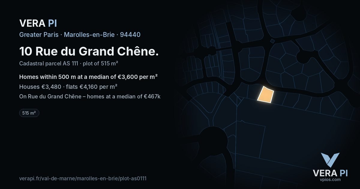 10 Rue du Grand Chêne, Marolles-en-Brie at night – the plot lit, the parcels around coloured by the prices near them